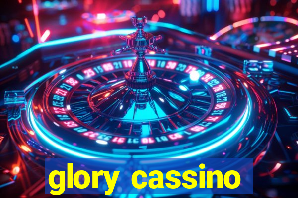 glory cassino